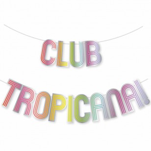 Club Tropicana Neon Banner Club Tropicana Neon Banner